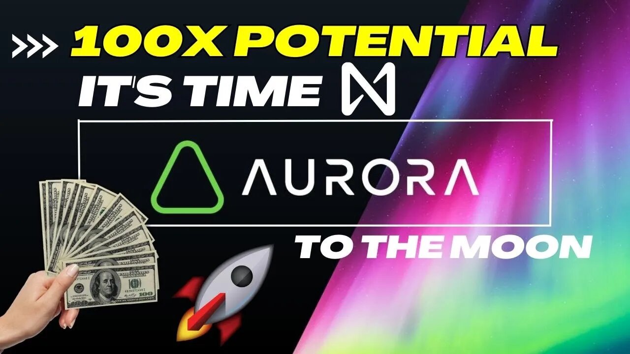 Highly Undervalued Aurora Crypto Coin is a must BUY | Here's Why!
