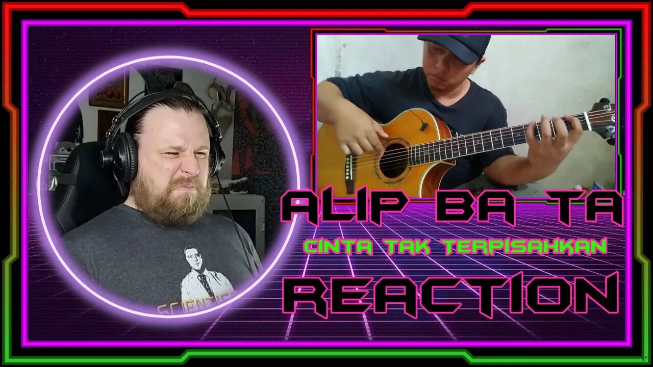 Mega Reacts to ALIP BA TA - Cinta Tak Terpisahkan - Fingerstyle Cover - REACTION - #ALIPERS