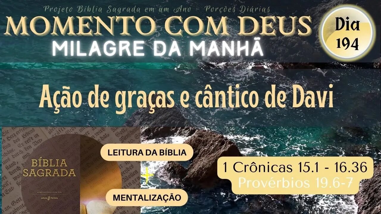MOMENTO COM DEUS - MILAGRE DA MANHÃ - Dia 194/365 #biblia