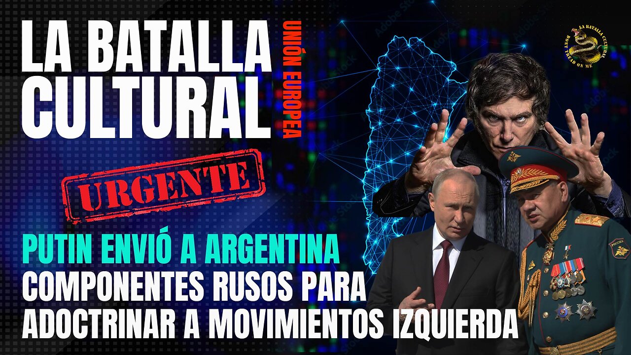 PUTIN ENVIÓ A ARGENTINA componentes rusos para instruir a grupos sociales en desestabilización