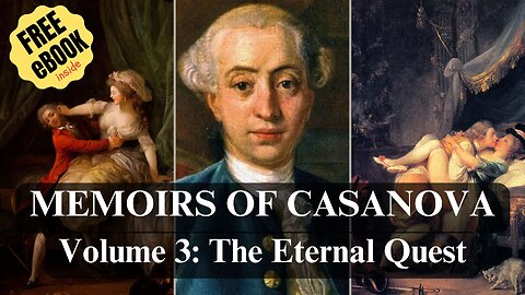 Memoirs of Casanova: The Eternal Quest, Volume 3 CC