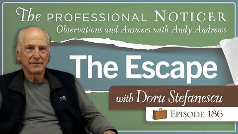 The Escape with Doru Stefanescu