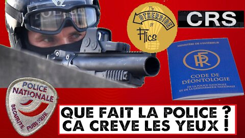 FRANCE / La police qui ne protège pas le peuple n'est pas la police !
