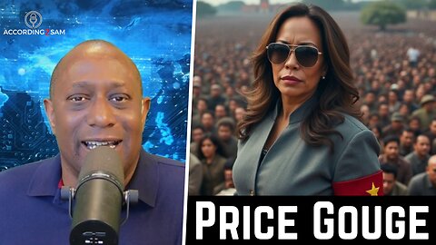 According2Sam #258 'Price Gouge'