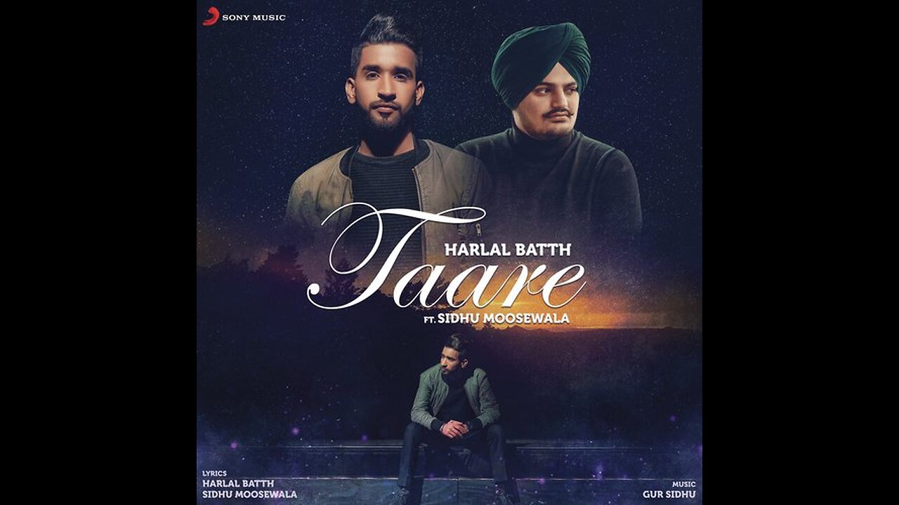 TAARE - Sidhu Moosewala & Harlal Batth _ Latest Punjabi Song 2020