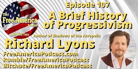 Episode 107: A Brief History of Progressivism
