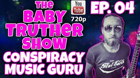 [jeranism] The Baby Truther Show #04 - Conspiracy Music Guru w/DITRH, ROSE & CRUMB [Apr 21, 2022]