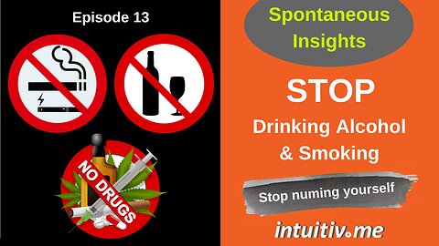 Why you should STOP Drinking Alcohol & Smoking!