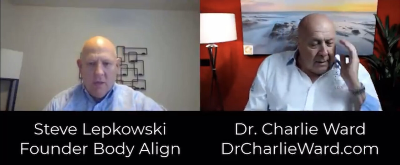 TSVN17 3.29.2021 Dr. CHARLIE WARD & STEVE LEPKOWSKI FOUNDER BODY ALIGN