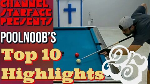 PoolNoob's Top 10 Highlights #25