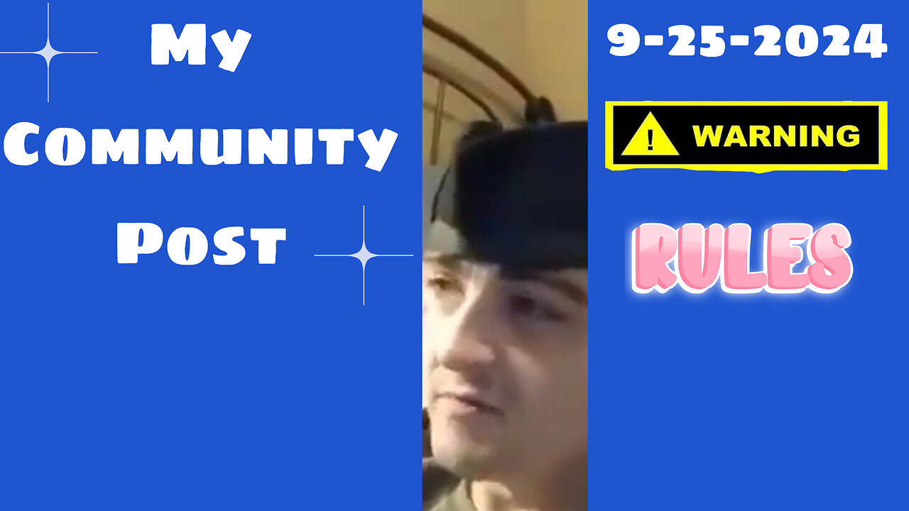 9-25-2024 Let's talk about the community post I made, and the new rules.