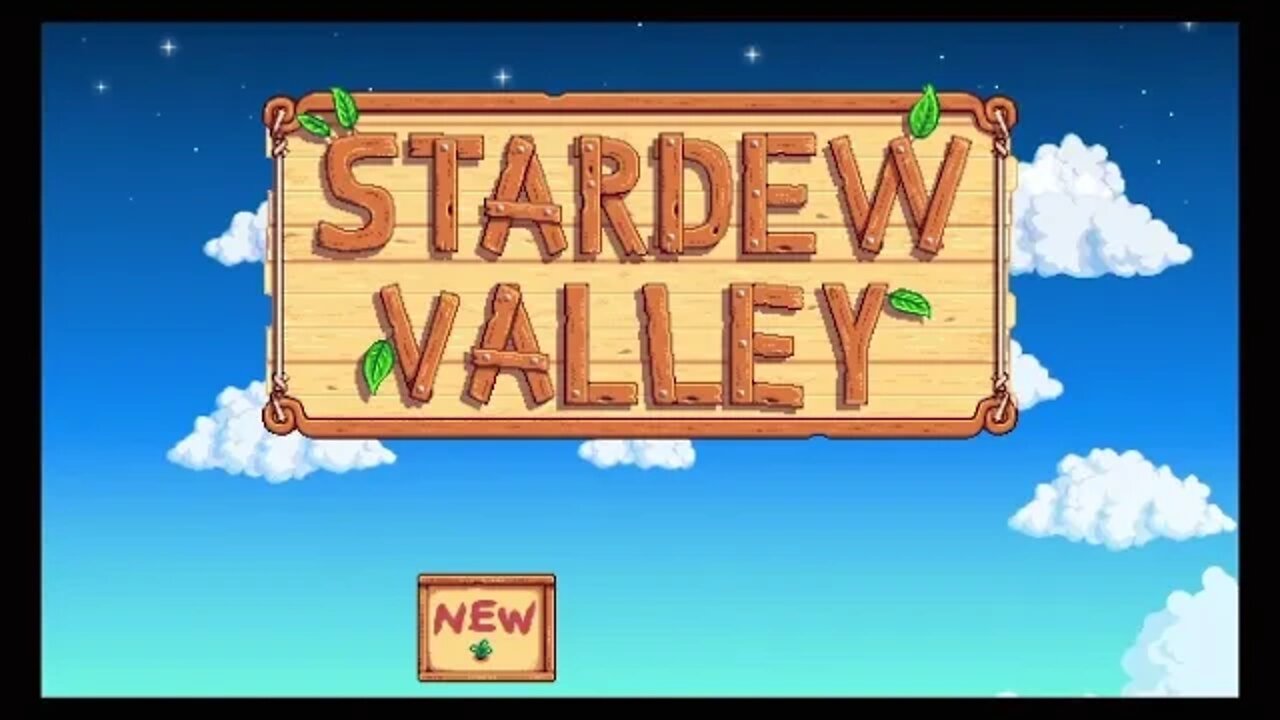 Stardew Valley* opening