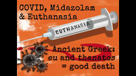 Covid-19, The Midazolam Murders