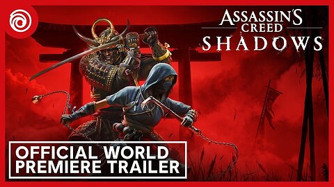 Assassin's Creed Shadows- Official World Premiere Trailer