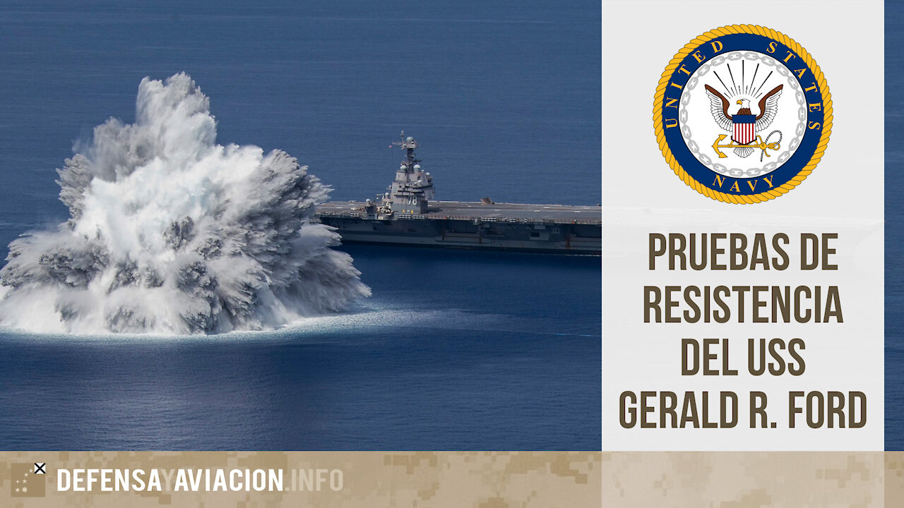 Pruebas de resistencia del USS Gerald R. Ford