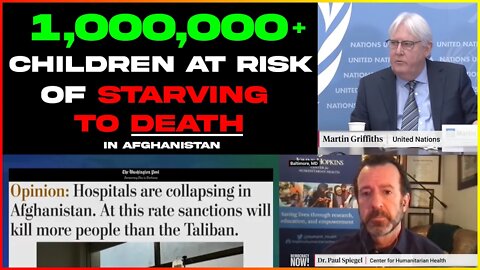 23,000,000 face EXTREME HUNGER - 1,000,000 Children are at risk of STARVING TO DEATH in Afghanistan