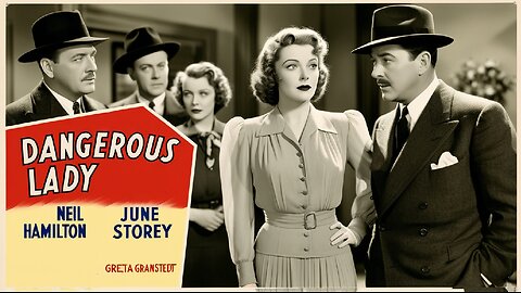 DANGEROUS LADY (1941) June Storey, Neil Hamilton & Douglas Fowley | Crime, Action | B&W