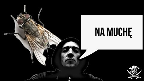 NA MUCHĘ