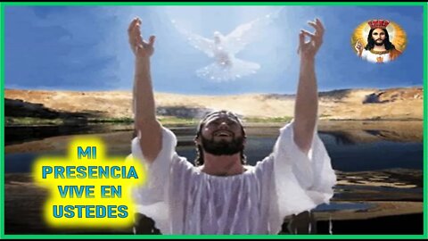 MENSAJE DE JESUCRISTO A DANIEL DE MARIA - MI PRESENCIA VIVE EN USTEDES