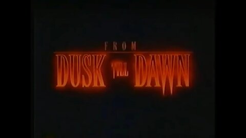 FROM DUSK TILL DAWN (1996) Trailer [#VHSRIP #fromdusktilldawn #fromdusktilldawntrailer]