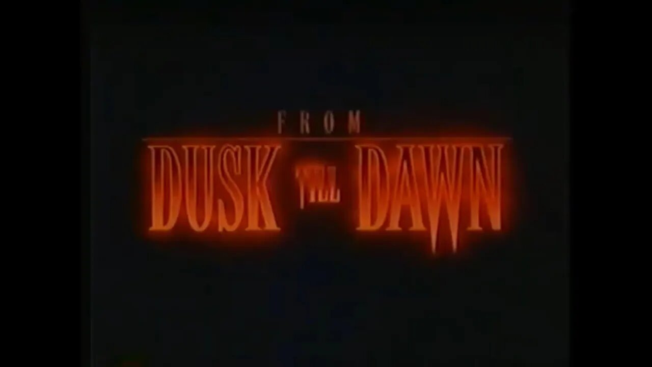 FROM DUSK TILL DAWN (1996) Trailer [#VHSRIP #fromdusktilldawn #fromdusktilldawntrailer]