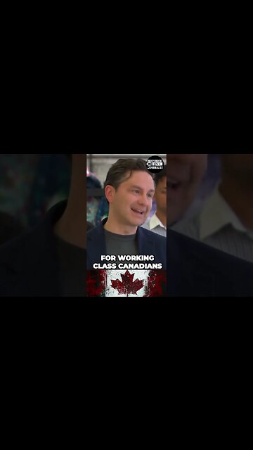 Poilievre's Perspective: Prioritizing Working Class Canadians