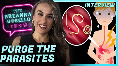Breanna Morello Discusses Her Parasite Cleanse with Dr. Jason Dean