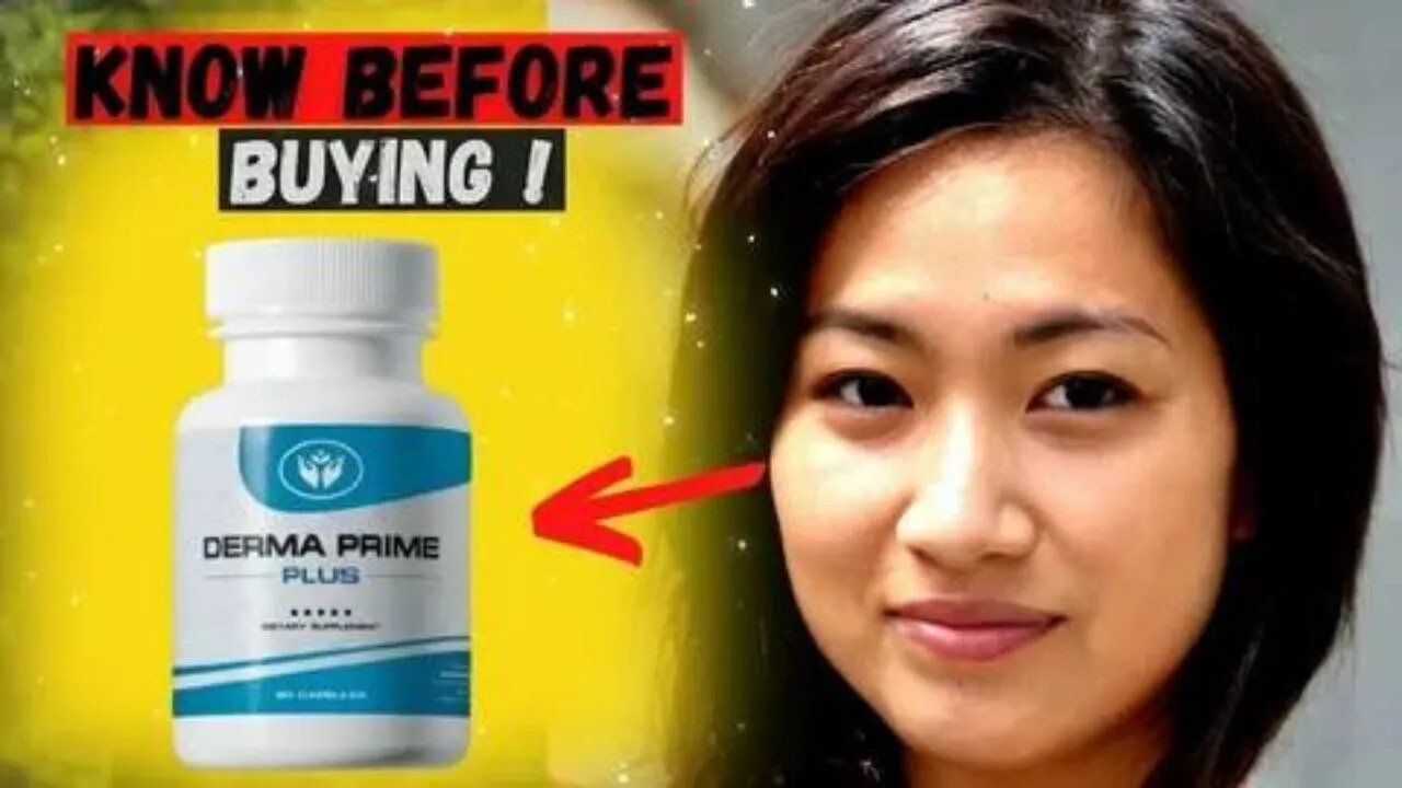 DERMA PRIME SUPPLEMENT REVIEWS Derma Prime Plus INGREDIENTS-Derma Prime Plus #dermaprimeplus