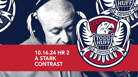 A Stark Contrast | Oct 16, 2024 | Hour 2