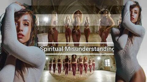Spiritual Misunderstanding
