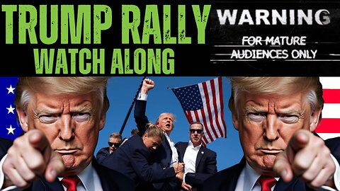 Trump Rally Watch Along | 21 Days to the Election | LIVE STREAM | 2024 Election