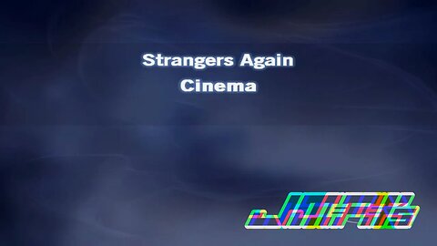 Strangers Again [ Karaoke Version ] Cinema