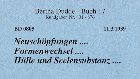 BD 0805 - NEUSCHÖPFUNGEN .... FORMENWECHSEL .... HÜLLE UND SEELENSUBSTANZ ....