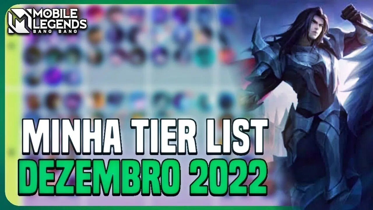 MINHA TIER LIST DE DEZEMBRO 2022 | MLBB