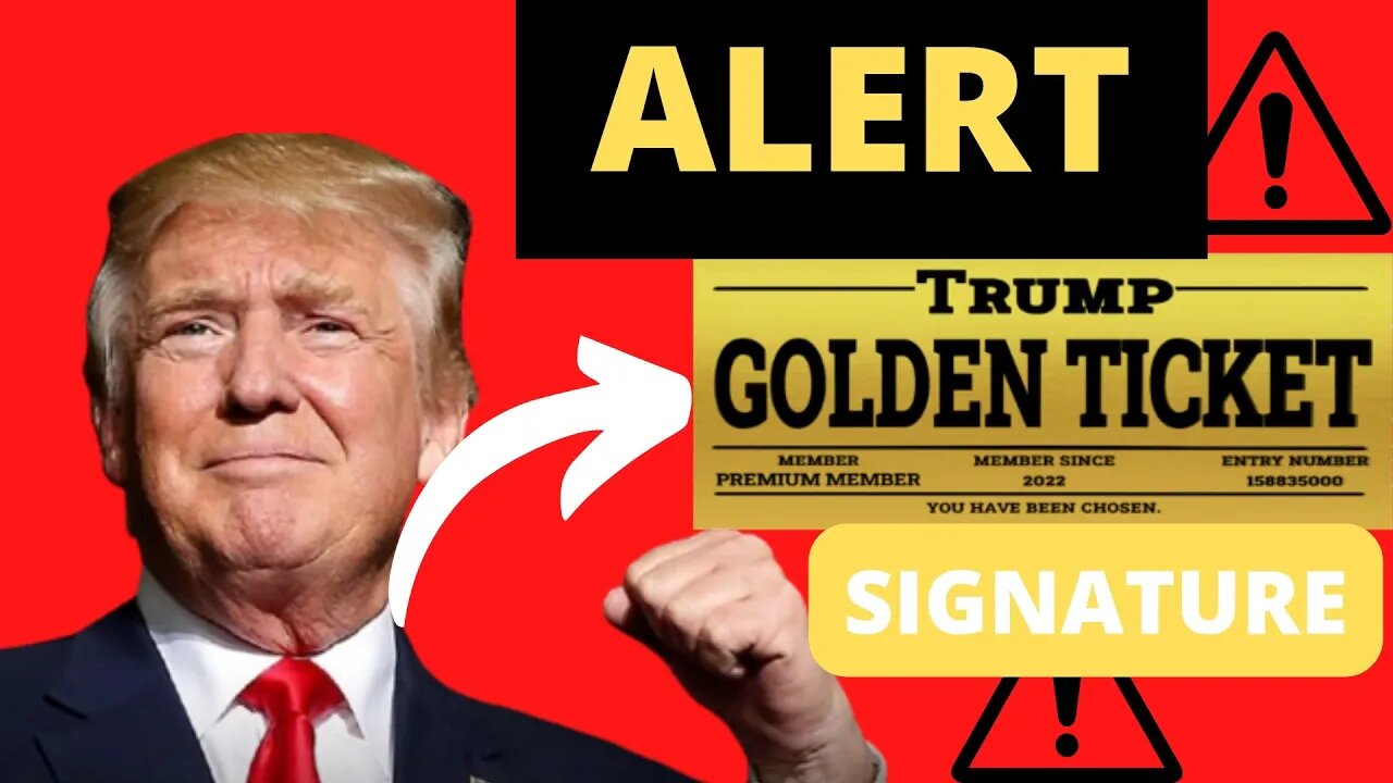 [SIGNATURE] Trump Golden Ticket How it works? Memorabilia? Trump Golden Ticket Reviews