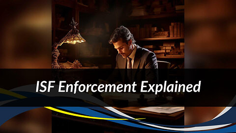 Safeguarding Supply Chains: How ISF Empowers Customs Targeting for Enhanced Security!