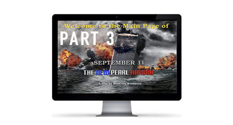 September 11 – The New Pearl Harbor (Full version) – Part 3 of 3