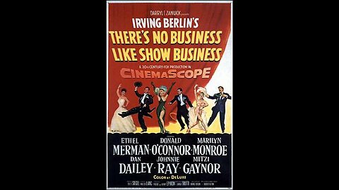 Trailer - There's No Business Like Show Business - 1954