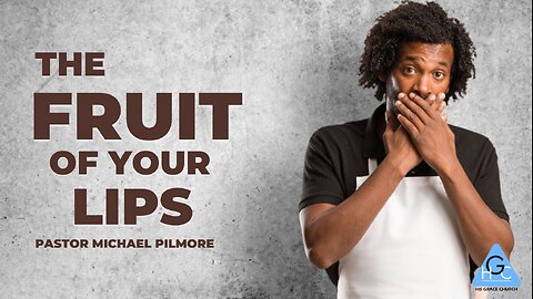 The Fruit Of Your Lips/Faith Speaks Pt. 11