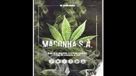 Maconha S.A.| Dr Alvaro Mendes