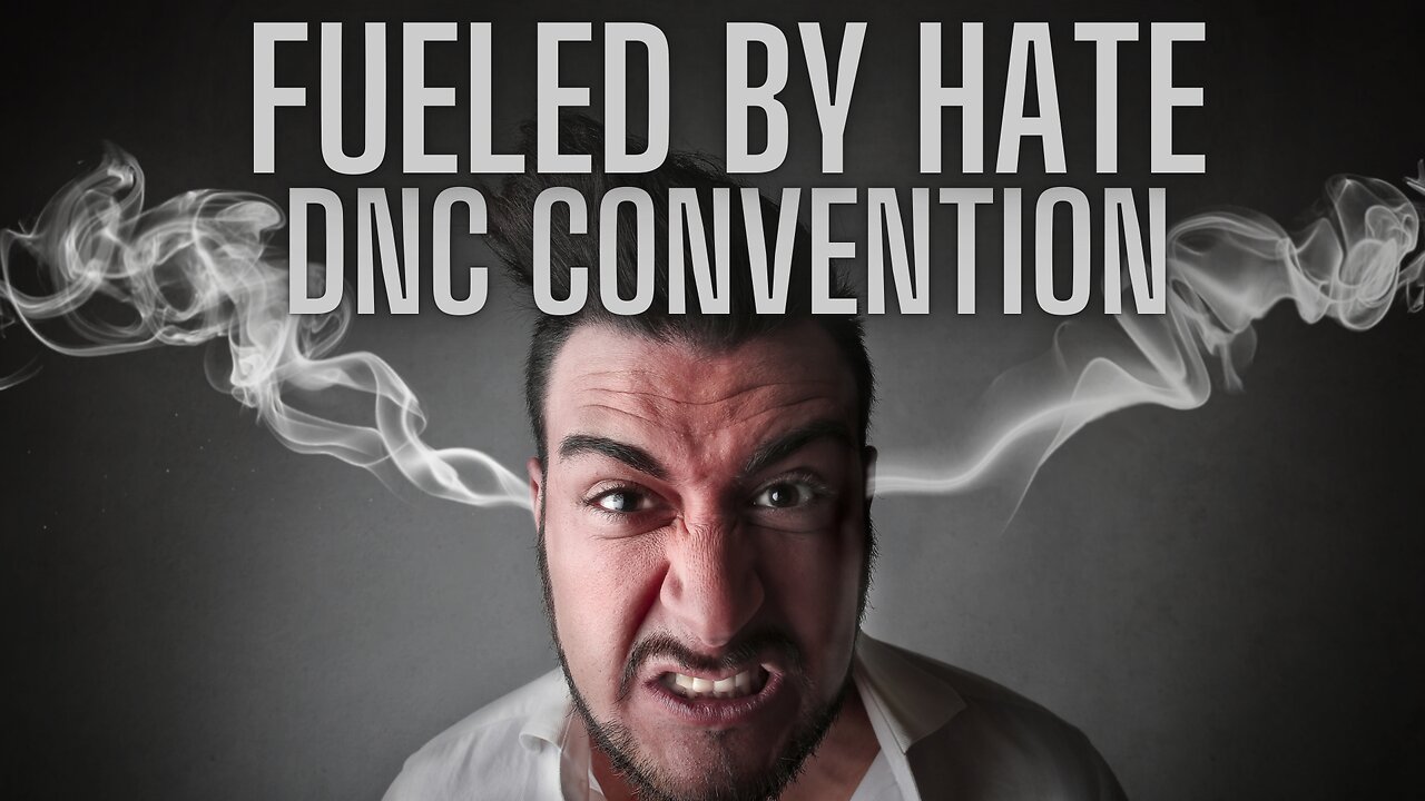 FUELED BY HATE - Key Moments Of The Democratic National Convention