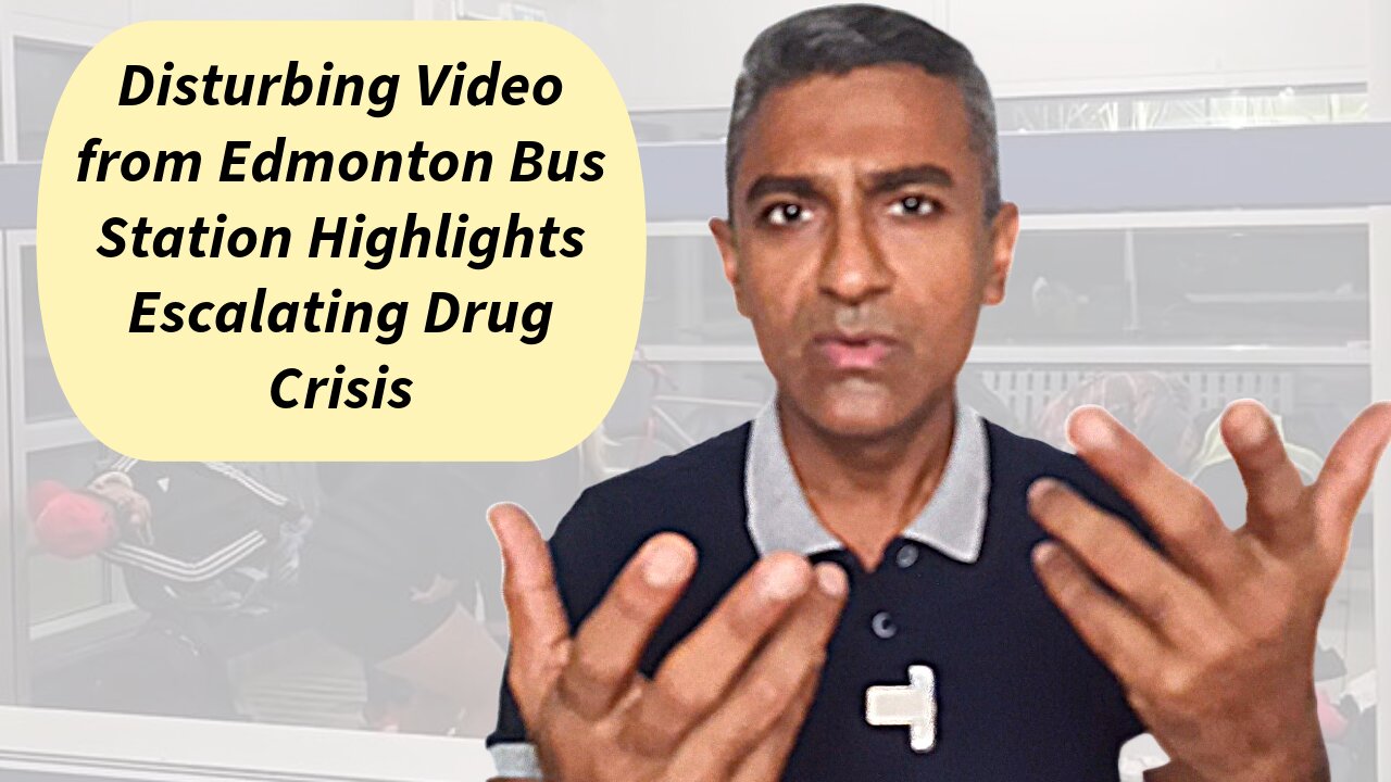 Disturbing Video from Edmonton Bus Station Highlights Escalating Drug Crisis