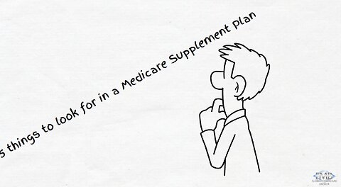 5 Things to Look for in a Medicare Supplement Plan