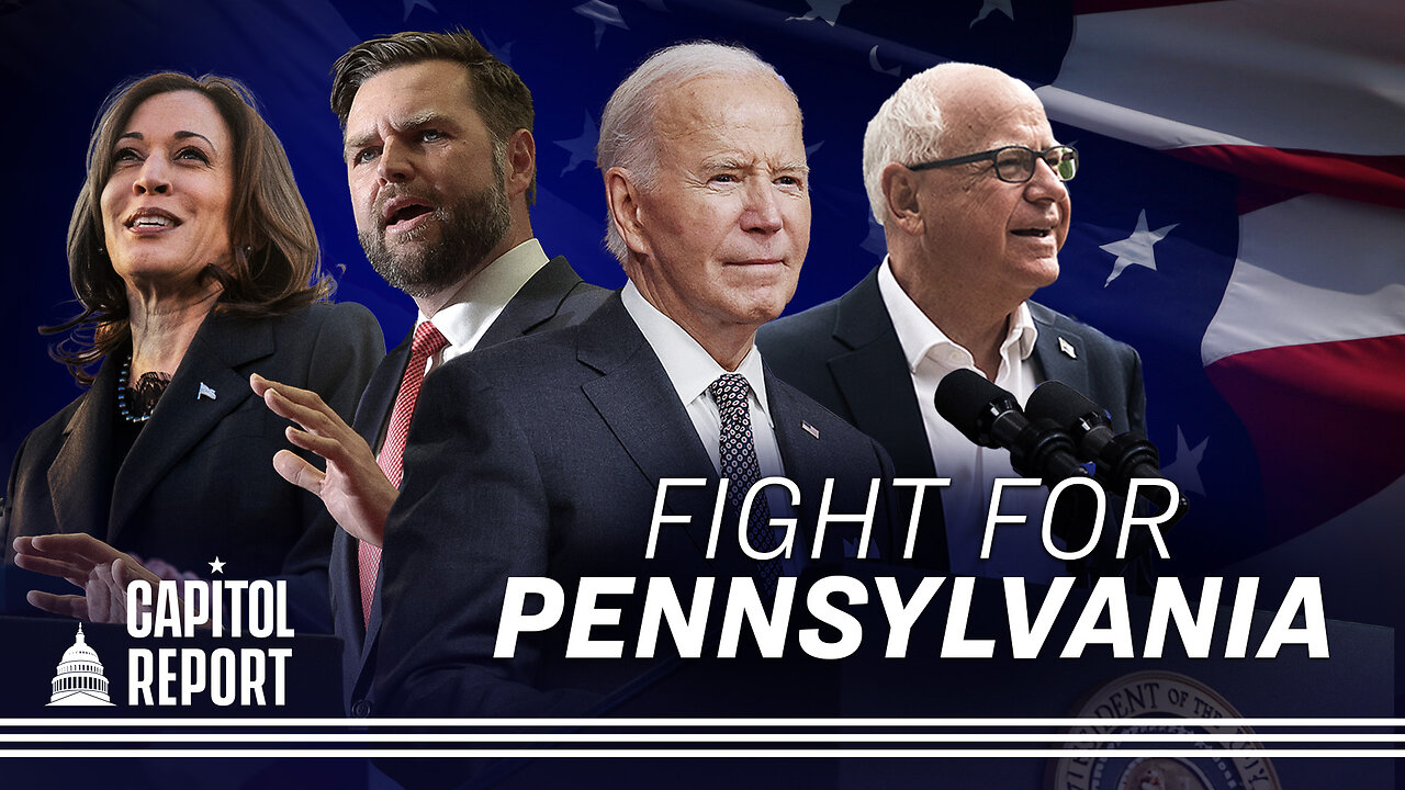 Biden, Harris, Walz, Vance Converge on Battleground Pennsylvania | Capitol Report