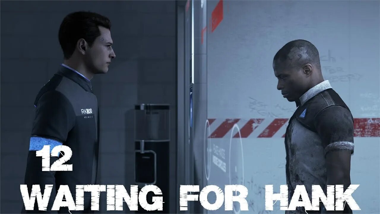 Detroit - Waiting for Hank (Chapter 12)