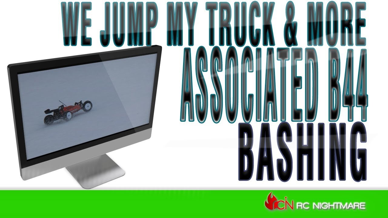 Associated B44 Bashing-We Jump My Truck & More