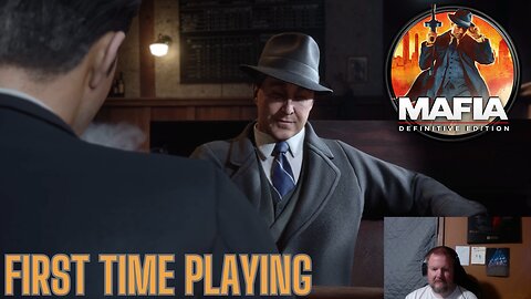 Mafia Definitive Edition | First Time Playing