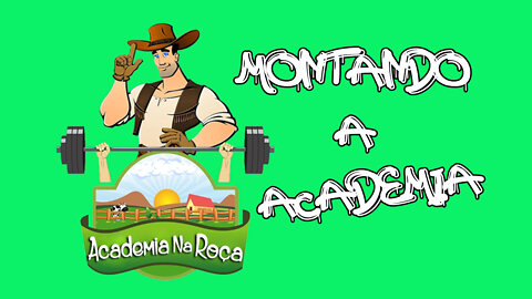 👨‍🌾 Academia na Roça - Episódio: 01 - Montando a Academia no Mato
