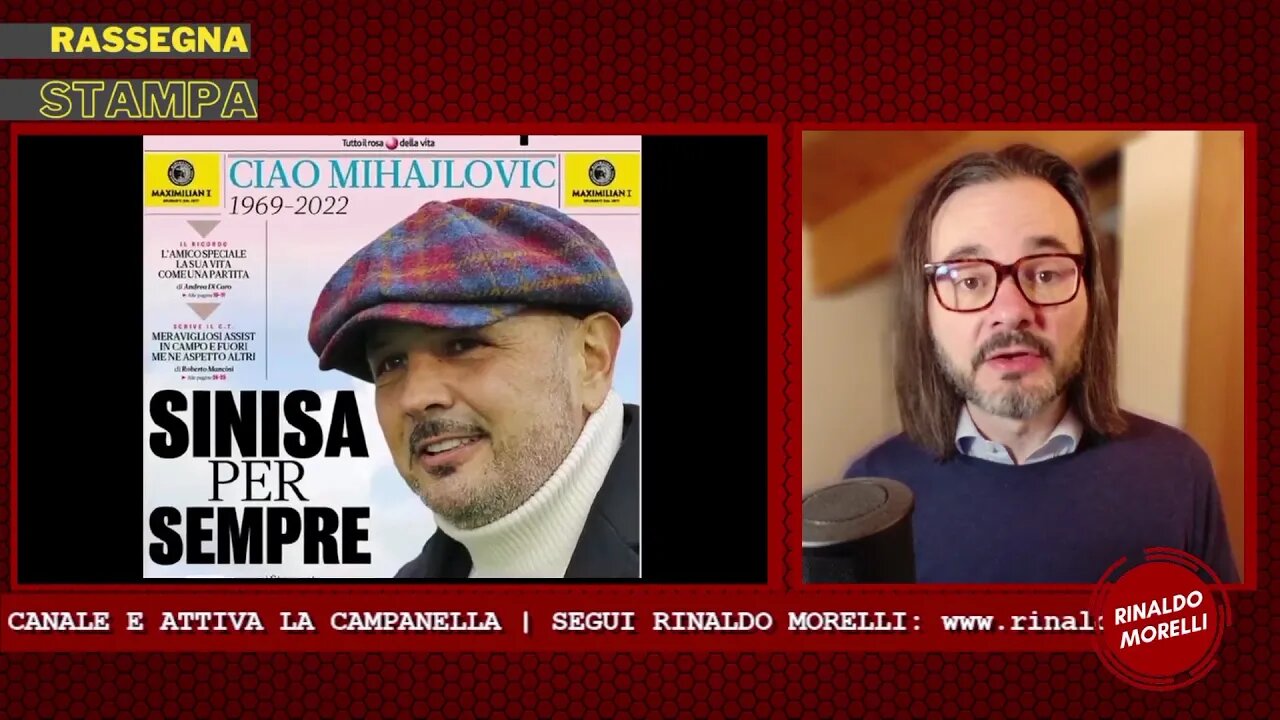 Il saluto a Sinisa MIHAJLOVIC e la vigilia della finale mondiale. Rassegna Stampa ep.205 | 17.12.22