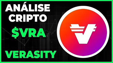 ANÁLISE CRIPTO VRA VERASITY - RUMO AOS 0,03 CENTAVOS DE DOLAR??